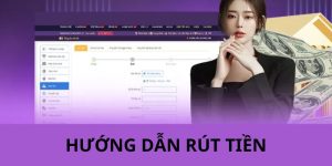 Hướng dẫn rút tiền tại nhà cái s666