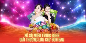 xổ số miền Trung tại nhà cái s666