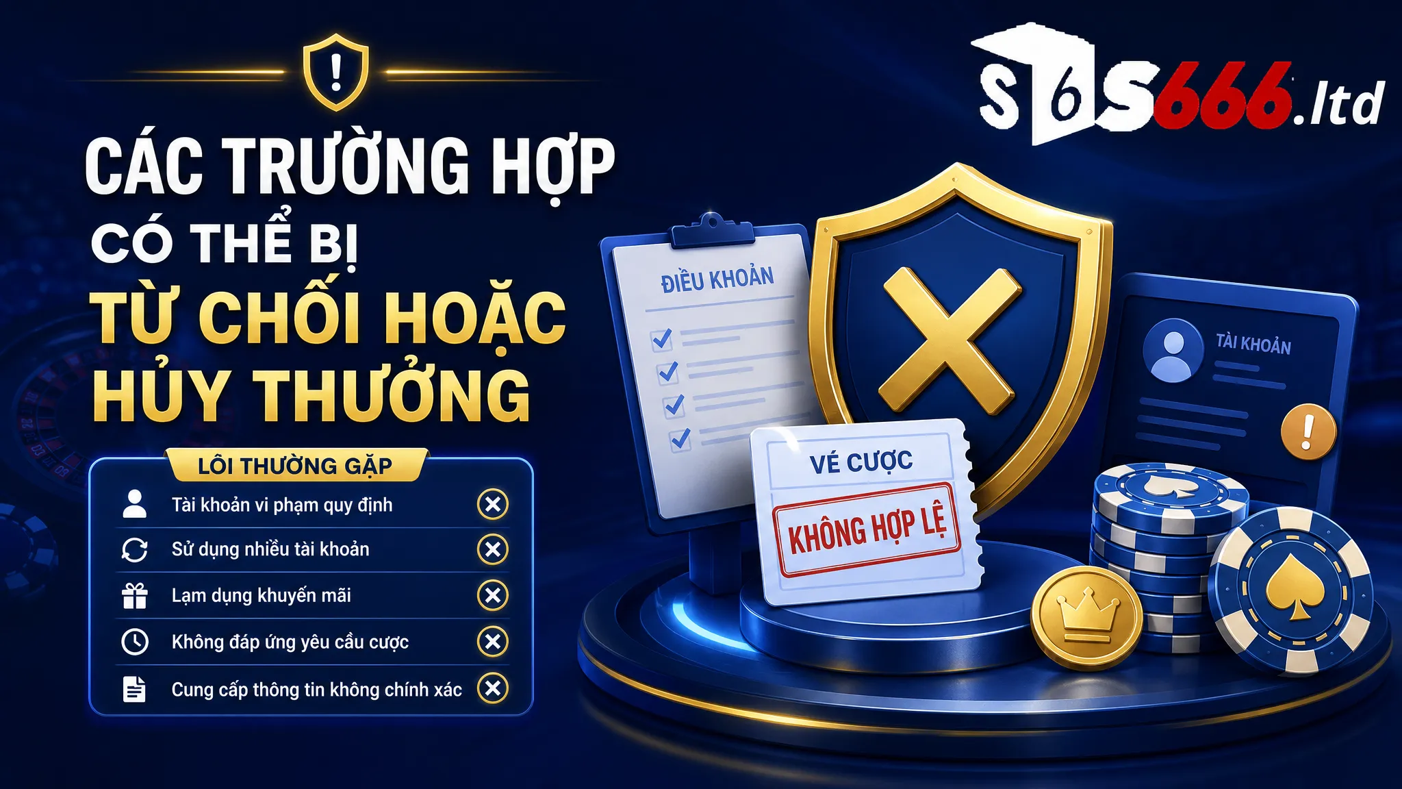 Các trường hợp có thể bị từ chối hoặc hủy thưởng